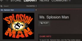 Ms. Splosion Man for PC?