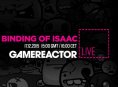 Today on GR Live: The Binding of Isaac: Rebirth
