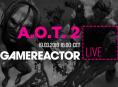 Today on GR Live we're playing A.O.T. 2
