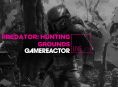 We're playing Predator: Hunting Grounds on today's stream